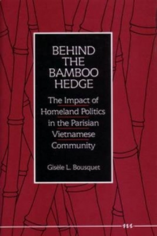 Kniha Behind the Bamboo Hedge Gisele Bosquet