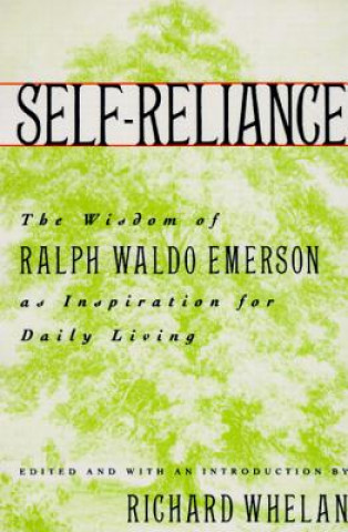 Kniha Self-Reliance Richard Whelan