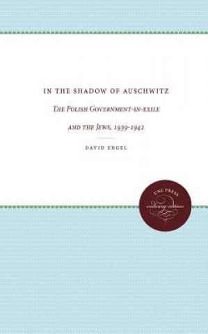 Libro In the Shadow of Auschwitz David Engel