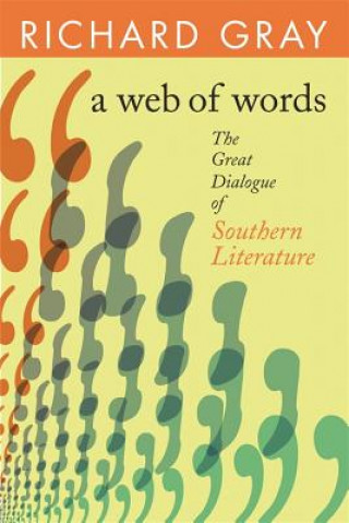 Kniha Web of Words Richard Gray