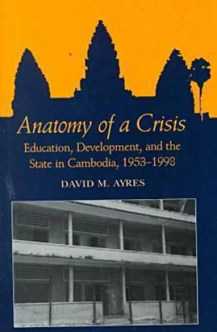 Könyv Anatomy of a Crisis David M. Ayres