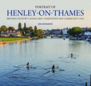 Kniha Portrait of Henley-on-Thames Jim Donahue