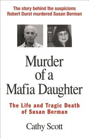 Libro Murder Of A Mafia Daughter Cathy Scott