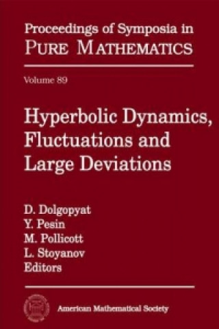 Kniha Hyperbolic Dynamics, Fluctuations and Large Deviations 