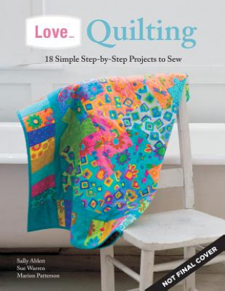 Книга Love... Quilting Marion Patterson