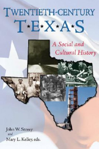 Knjiga Twentieth-century Texas 