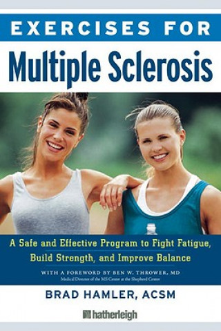 Könyv Exercises For Multiple Sclerosis Brad Hamler
