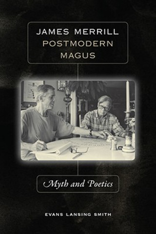 Buch James Merrill, Postmodern Magus Evans Lansing Smith