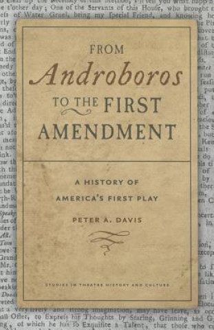 Book From Androboros to the First Amendment Peter A. Davis