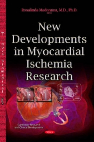 Kniha New Developments in Myocardial Ischemia Research 