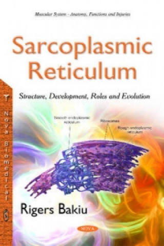 Kniha Sarcoplasmic Reticulum Rigers Bakiu