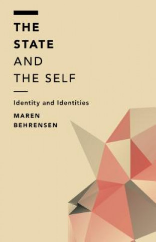 Kniha State and the Self Maren Behrensen