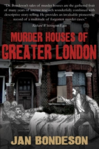 Книга Murder Houses of Greater London Jan Bondeson