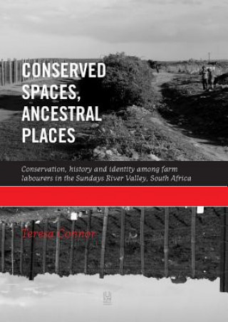 Buch Conserved spaces, ancestral places Teresa Connor