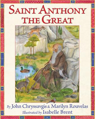 Kniha Saint Anthony the Great John Chryssavgis