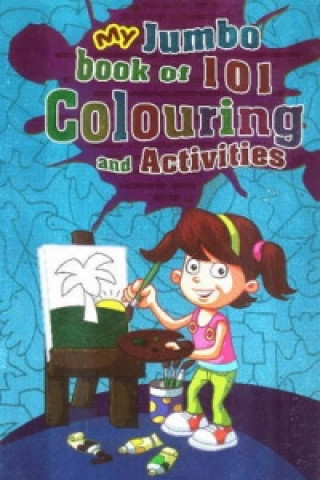 Livre My Jumbo Book 101 Colouring & Activities AR NANDA