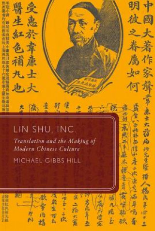 Βιβλίο Lin Shu, Inc. Michael Gibbs Hill