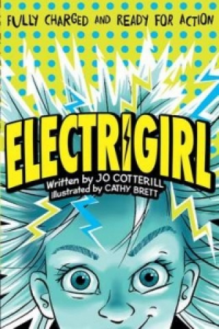 Kniha Electrigirl Jo Cotterill