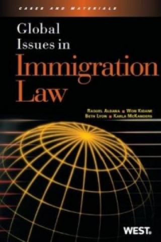 Carte Global Issues in Immigration Law Karla McKanders