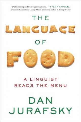 Kniha Language of Food Dan Jurafsky