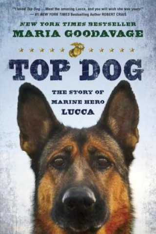 Könyv Top Dog Maria Goodavage
