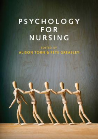 Kniha Psychology for Nursing Pete Greasley