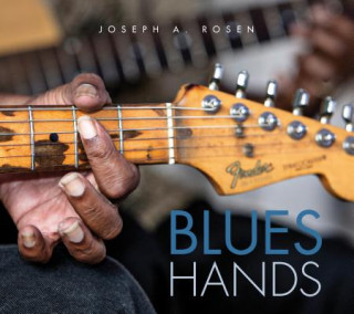 Buch Blues Hands Joseph A. Rosen