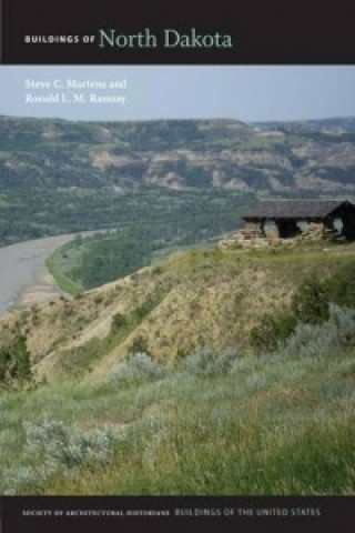 Knjiga Buildings of North Dakota Ronald L. M. Ramsay