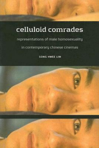 Könyv Celluloid Comrades Song Hwee Lim