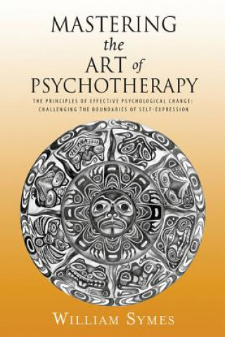 Boek Mastering the Art of Psychotherapy William Symes