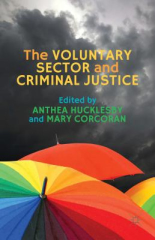 Livre Voluntary Sector and Criminal Justice Anthea Hucklesby