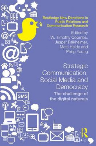 Knjiga Strategic Communication, Social Media and Democracy 