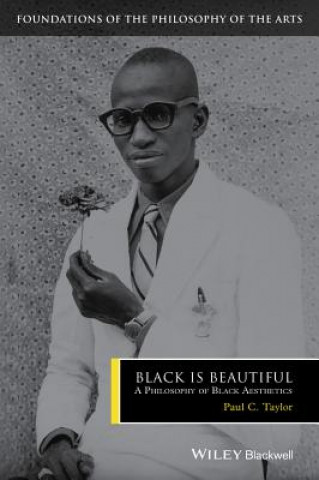 Kniha Black is Beautiful Paul C. Taylor