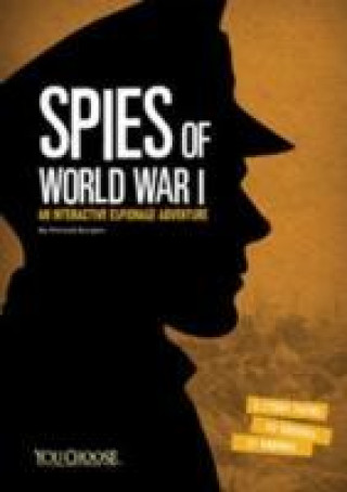 Kniha You Choose: Spies Pack A of 2 Michael Burgan