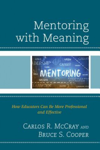 Βιβλίο Mentoring with Meaning Bruce S. Cooper