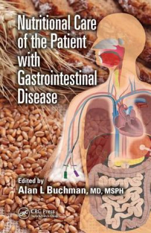 Carte Nutritional Care of the Patient with Gastrointestinal Disease 