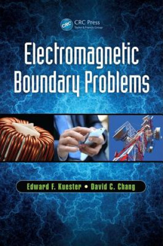 Kniha Electromagnetic Boundary Problems David C. Chang