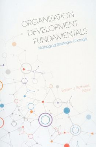 Knjiga Organization Development Fundamentals Catherine Haynes
