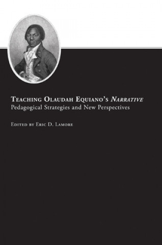Knjiga Teaching Olaudah Equiano's Narrative 