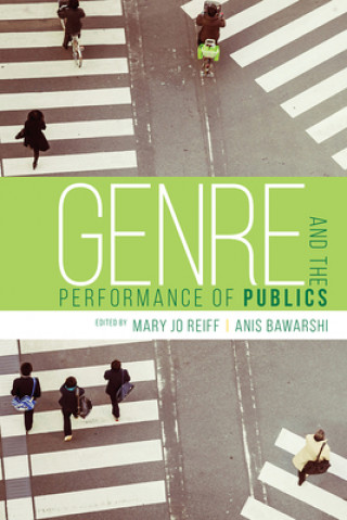 Könyv Genre and the Performance of Publics 