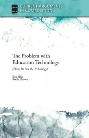 Książka Problem with Education Technology (Hint Ben Fink