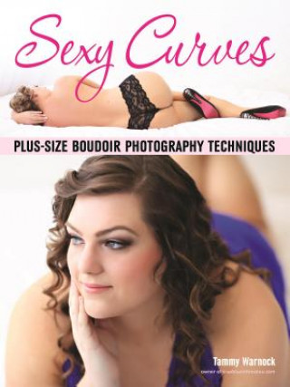 Kniha Sexy Curves Tammy Warnock