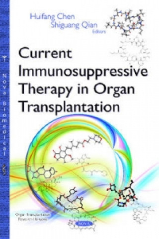 Buch Current Immunosuppressive Therapy in Organ Transplantation 