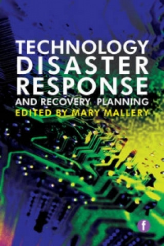 Kniha Technology Disaster Response and Recovery Planning 