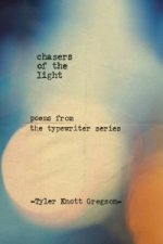 Carte Chasers of the Light GREGSON   TYLER KNO