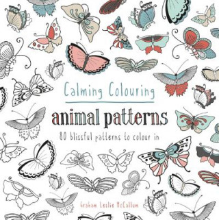 Carte Calming Colouring Animal Patterns Graham McCallum