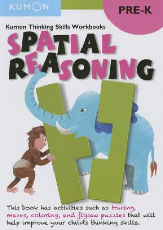 Książka Thinking Skills Spatial Reasoning Pre-K Kumon