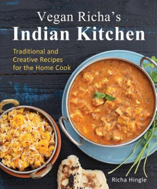 Könyv Vegan Richa's Indian Kitchen Richa Hingle