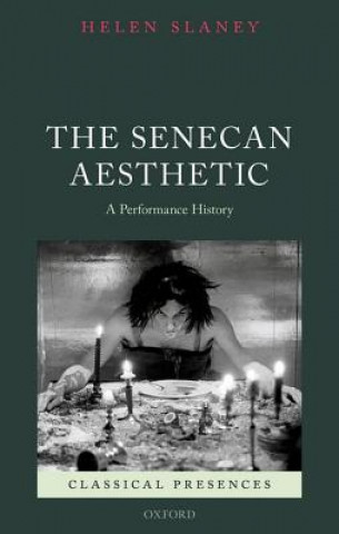 Kniha Senecan Aesthetic Helen Slaney