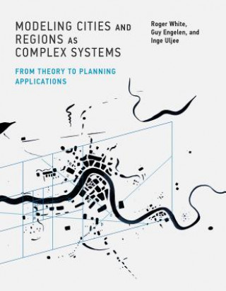 Buch Modeling Cities and Regions as Complex Systems Inge Uljee